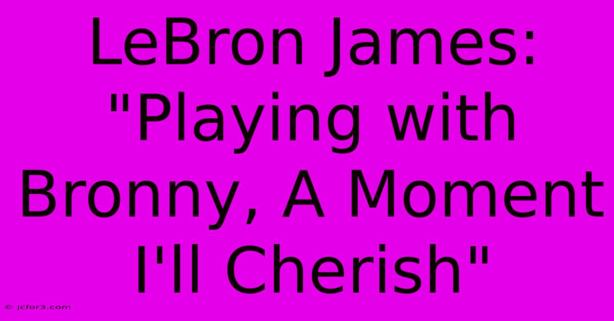 LeBron James: 