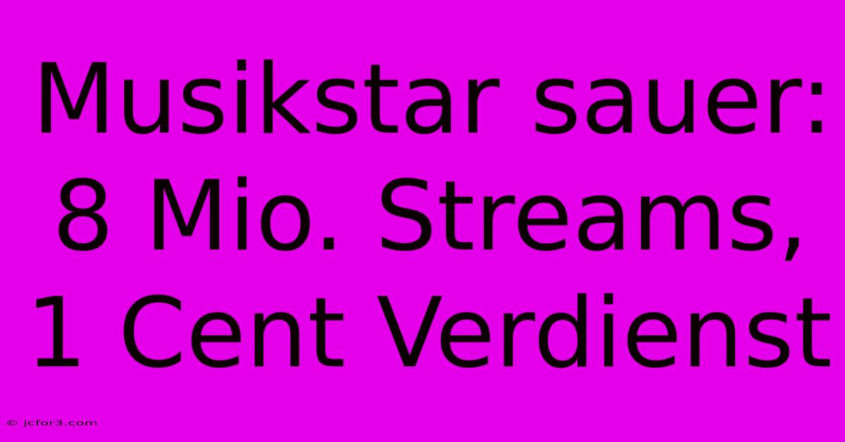 Musikstar Sauer: 8 Mio. Streams, 1 Cent Verdienst