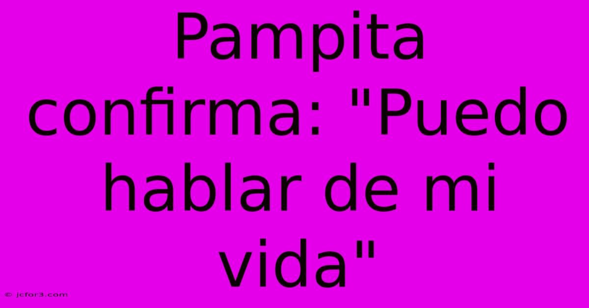 Pampita Confirma: 