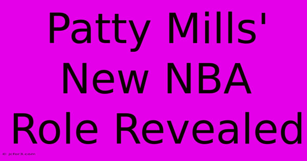 Patty Mills' New NBA Role Revealed